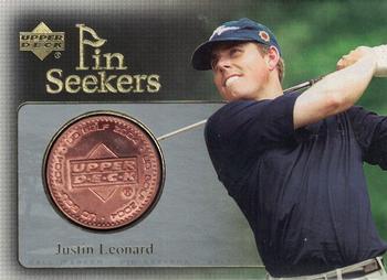 2004 Upper Deck - Pin Seekers Bronze #PS18 Justin Leonard Front
