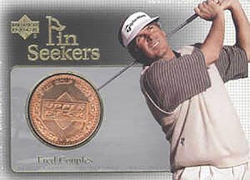 2004 Upper Deck - Pin Seekers Bronze #PS21 Fred Couples Front
