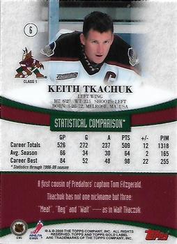 1999-00 Topps Gold Label #6 Keith Tkachuk  Back