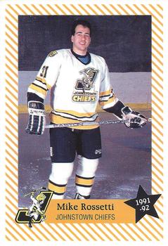 1991-92 Johnstown Chiefs (ECHL) #NNO Mike Rossetti Front