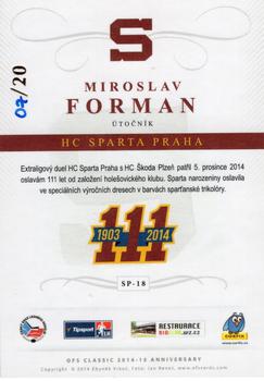 2014-15 Anniversary HC Sparta Praha 111 let - Rainbow #SP-18 Miroslav Forman Back