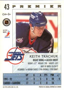 1992-93 O-Pee-Chee Premier #43 Keith Tkachuk Back