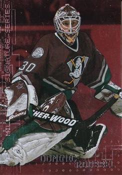 1999-00 Be a Player Millennium Signature Series - Ruby #11 Dominic Roussel Front