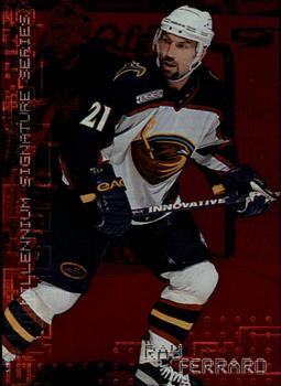 1999-00 Be a Player Millennium Signature Series - Ruby #14 Ray Ferraro Front