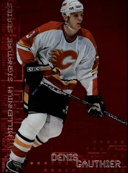 1999-00 Be a Player Millennium Signature Series - Ruby #44 Denis Gauthier Front