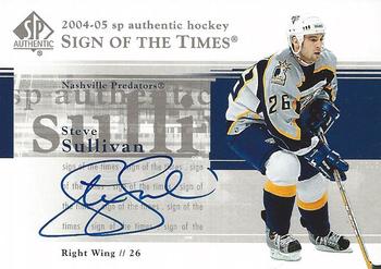 2004-05 SP Authentic - Sign of the Times #ST-SU Steve Sullivan Front