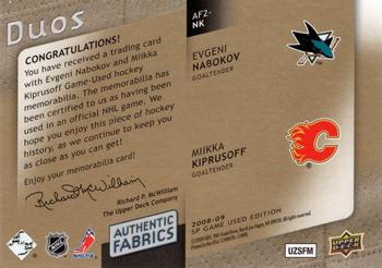 2008-09 SP Game Used - Authentic Fabrics Duos Patches #AF2-NK Evgeni Nabokov / Miikka Kiprusoff  Back