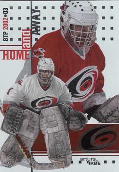 2002-03 Be a Player Between the Pipes #126 Arturs Irbe Front