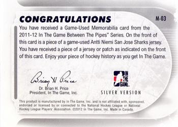 2011-12 In The Game Between The Pipes - Game Used Jersey Silver #M-03 Antti Niemi Back