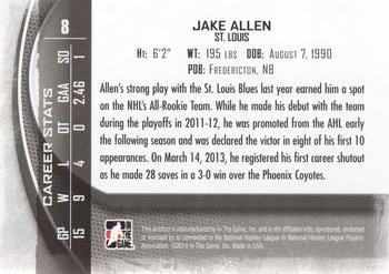 2013-14 In The Game Between the Pipes #8 Jake Allen Back