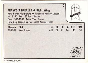 1989-90 ProCards AHL #2 Francois Breault Back