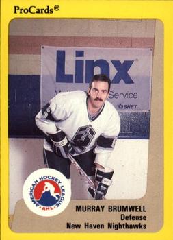 1989-90 ProCards AHL #9 Murray Brumwell Front