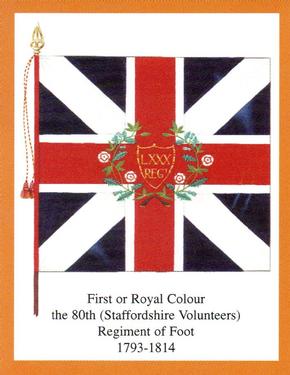2004 Regimental Colours : The South Staffordshire Regiment 1st Series #1 First or Royal Colour The 80th (Staffordshire Vols.) Regiment of Foot 1827-1849 Front