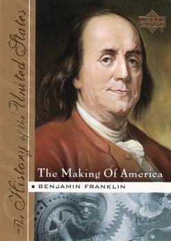2004 Upper Deck History of the United States - The Making of America #MA2 Benjamin Franklin Front