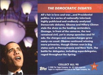 2009 Topps President Obama #31 The Democratic Debates Back