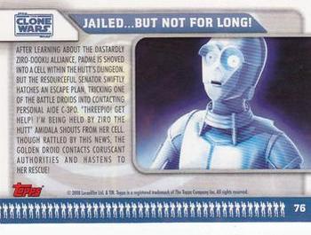 2008 Topps Star Wars: The Clone Wars #76 Jailed ...But Not for Long! Back