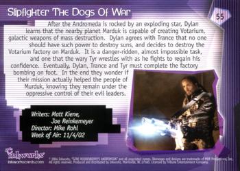 2004 Inkworks Andromeda Reign of the Commonwealth #55 Episode 306: Slipfighter The Dogs of War Back