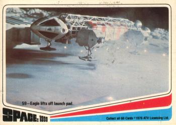 1976 Donruss Space: 1999 #59 Eagle lifts off launch pad. Front