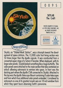 1990-92 Space Ventures Space Shots #0095 Skylab - The Craft Back