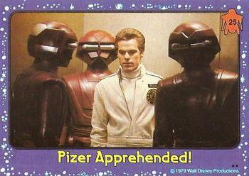 1979 Topps The Black Hole #25 Pizer Apprehended! Front