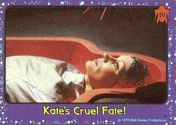 1979 Topps The Black Hole #50 Kate's Cruel Fate! Front