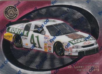 1997 Pinnacle Totally Certified #50 #41 Larry Hedrick Motorsports Front