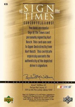 2000 SP Authentic - Sign of the Times #KB Kurt Busch Back