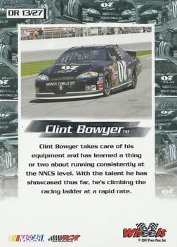 2007 Wheels High Gear - Driven #DR 13 Clint Bowyer Back