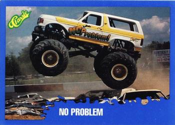 1990 Classic Monster Trucks #111 No Problem! Front