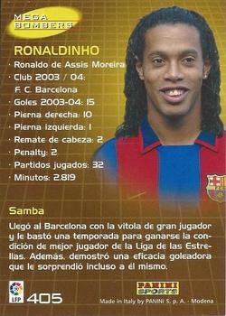 2004-05 Panini Megacracks #405 Ronaldinho Back