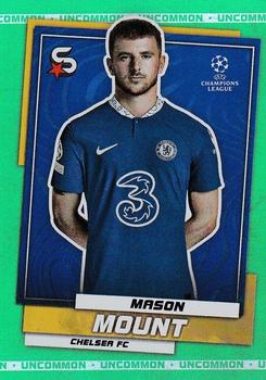 2022-23 Topps UEFA Club Competitions Superstars - Uncommon Green #24 Mason Mount Front