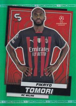2022-23 Topps UEFA Club Competitions Superstars - Uncommon Green #69 Fikayo Tomori Front