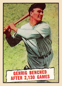 1961 Topps #405 Gehrig Benched After 2,130 Games Front